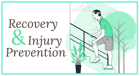 RECOVERY / INJURY PREVENTION